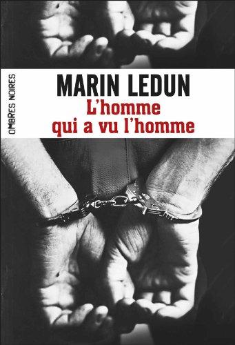 L'homme qui a vu l'homme