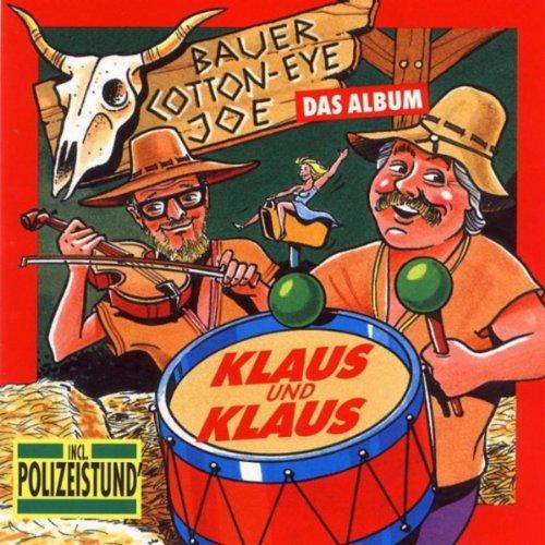 Bauer Cotton Eye Joe-das Album