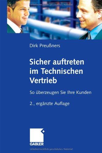 Sicher auftreten im Technischen Vertrieb: So überzeugen Sie Ihre Kunden