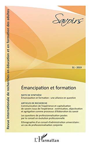 Savoirs, n° 51. Emancipation et formation