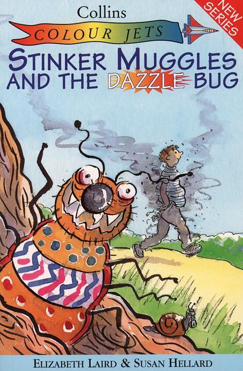 Stinker Muggles and the Dazzle Bug (Colour Jets)