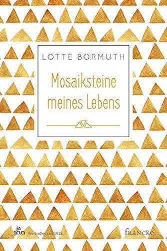 Mosaiksteine meines Lebens