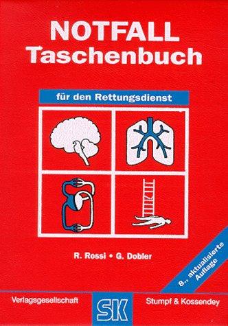 Notfall- Taschenbuch für den Rettungsdienst