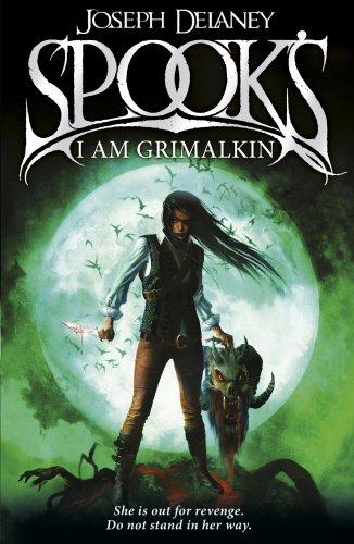 Spook's: I Am Grimalkin: Book 9 (The Wardstone Chronicles, Band 9)