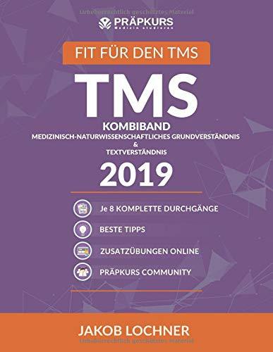 TMS Kombiband - Medizinisch-naturwissenschaftliches Grundverständnis & Textverständnis 2019: 2x 8 komplette Durchgänge + Lösungstrategien + Online Zusatzübungen