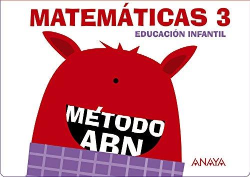 Matemáticas ABN 3. (Cuadernos 1, 2 y 3) (Método ABN)