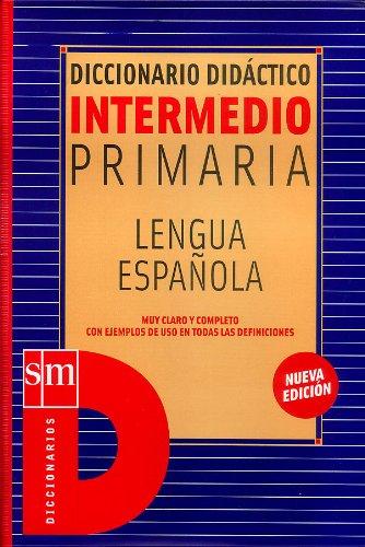 Dicc. Didactico Intermedio Primaria Lengua Española