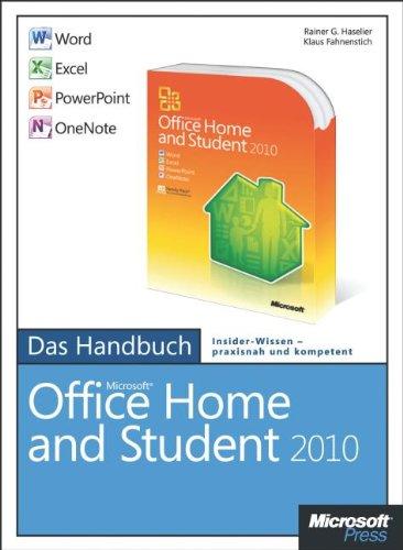 Microsoft Office Home and Student 2010 - Das Handbuch: Word, Excel, PowerPoint, OneNote