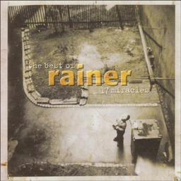 17 Miracles: Best of Rainer