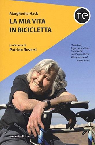 La mia vita in bicicletta (Tascabili Ediciclo)