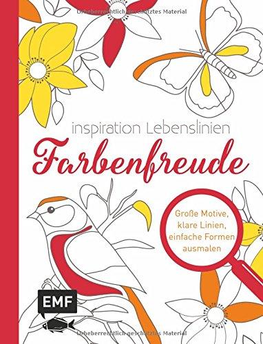 Inspiration Lebenslinien - Farbenfreude: Große Motive, klare Linien, einfache Formen ausmalen