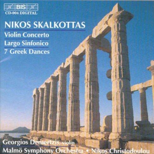 Violin Concerto / Largo Sinfonico / 7 Greek Dances