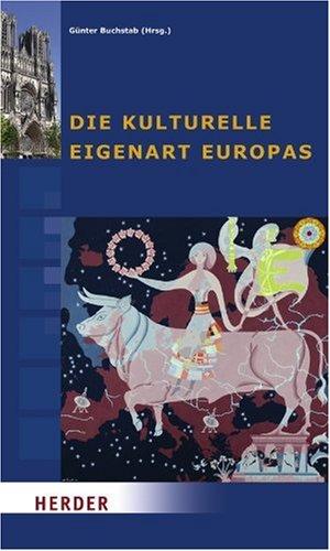 Die kulturelle Eigenart Europas