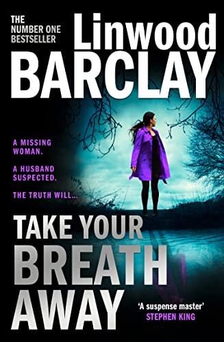 Take Your Breath Away: From the international bestselling author of books like Find You First comes the biggest new crime thriller of 2022