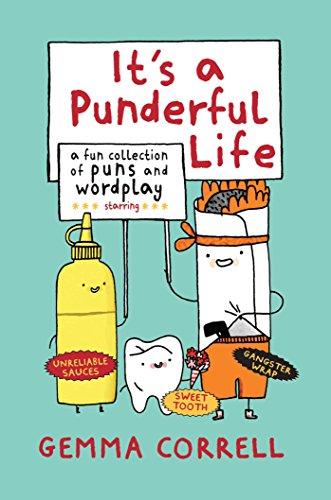 It's a Punderful Life: A Fun Collection of Puns and Wordplay