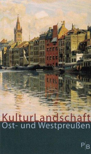 Kulturlandschaft Ost- und Westpreußen