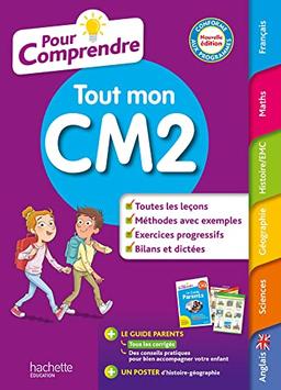 Pour comprendre tout mon CM2 : conforme aux programmes