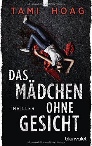 Das Mädchen ohne Gesicht: Thriller