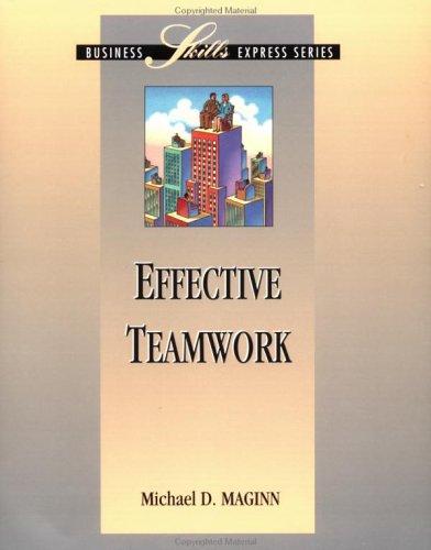 Effective Teamwork (Business Skills Express)