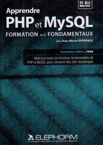 Apprendre PHP & MySQL - Formation aux fondamentaux (Jean-Marie Defrance