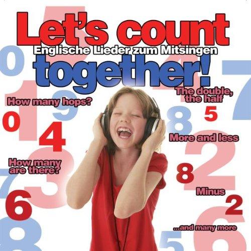 Let'S Count Together: Englische Lieder Zum Mitsing