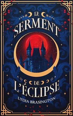 Le serment de l'éclipse