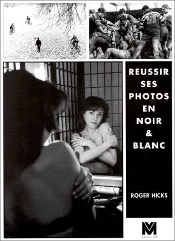 Réussir ses photos en noir et blanc