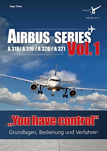 Airbus Family - You have Control V1 (A318 / A319 / A320 / A321)