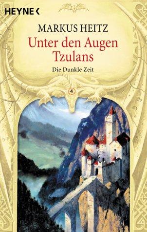 Unter den Augen Tzulans