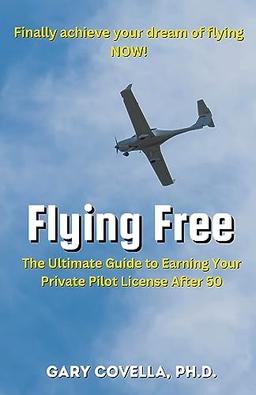 Flying Free: The Ultimate Guide to Earning Your Private Pilot License After 50