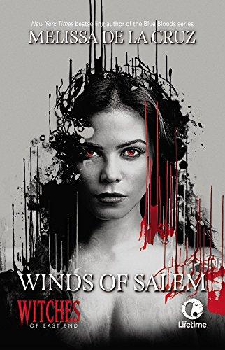 Winds of Salem: A Witches of East End Novel