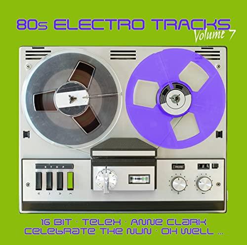 80s Electro Tracks Vol. 7