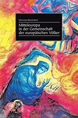 Mitteleuropa in der Gemeinschaft der europäischen Völker. Vorabdruck aus: Anthroposophie in geänderter Zeitlage