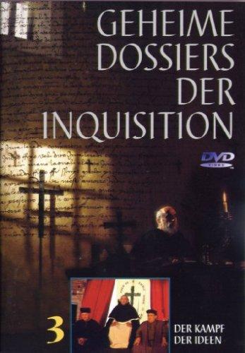 Geheime Dossiers der Inquisition, Teil 3 - Der Kampf der Ideen