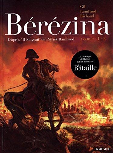 Bérézina. Vol. 1