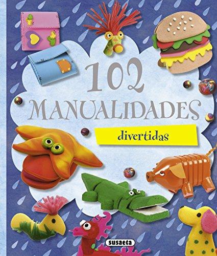 102 Manualidades Divertidas (100 manualidades)