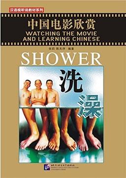 Watching the Movie and Learning Chinese: Shower