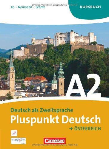 Pluspunkt Deutsch - Österreich: A2: Gesamtband - Kursbuch und Arbeitsbuch mit CD: 120534-8 und 120535-5 im Paket