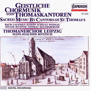 Geistliche Chormusik von Thomaskantoren - Sacred Music By Cantors of St. Thomas's