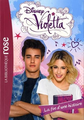 Violetta. Vol. 22. La fin d'une histoire