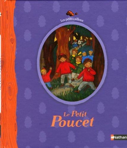 Le petit poucet : conte de Perrault