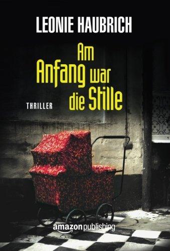 Am Anfang war die Stille