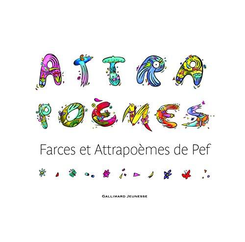 Attrapoèmes : farces et attrapoèmes de Pef