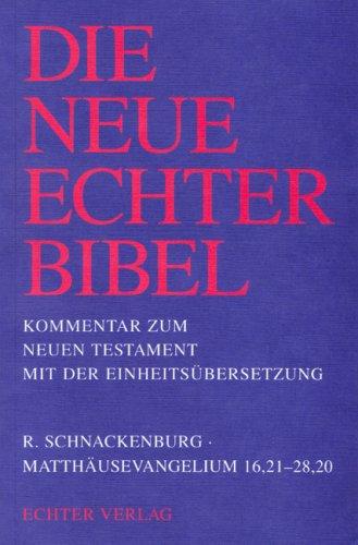 Die Neue Echter-Bibel. Kommentar: Matthäusevangelium 16,21 - 28,20: 1/2. Lieferung