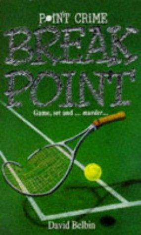 Break Point (Point Crime)