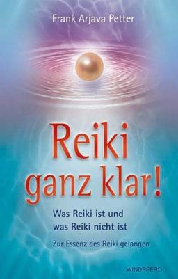 Reiki ganz klar!