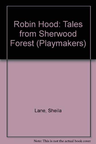 Robin Hood: Tales from Sherwood Forest (Playmakers)