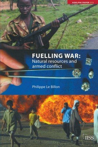 Fuelling War: Natural Resources and Armed Conflicts (Adelphi series) (Adelphi Papers)