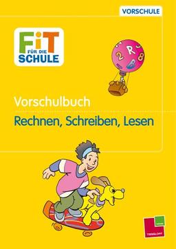 Vorschulbuch Rechnen, Schreiben, Lesen