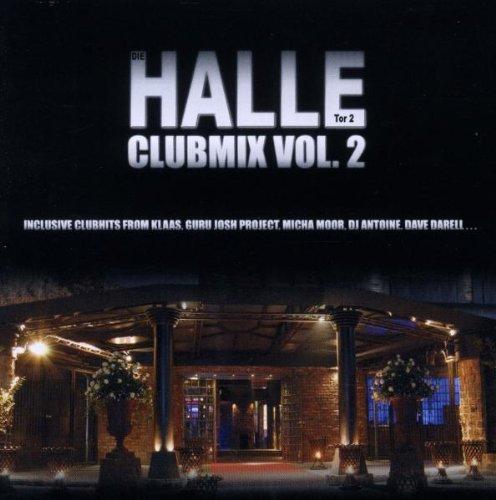 Die Halle Tor 2-Clubmix Vol.2